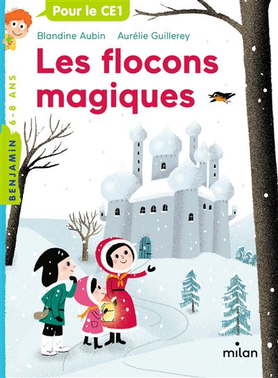 Blandine AUBIN : Les flocons magiques