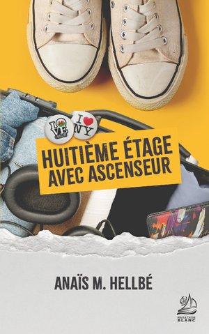 Anaïs M. HELLBÉ : Huitième étage avec ascenseur