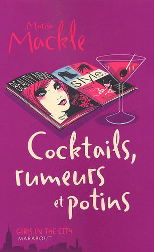 Marisa MACKLE : Cocktails, rumeurs et potins