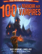 J.l. BIZIEN : Le manoir aux 100 vampires