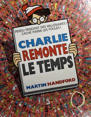 Martin HANDFORD : Charlie remonte le temps