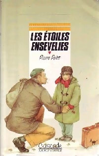 Pierre PELOT : Les étoiles ensevelies