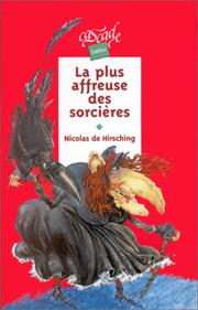 Nicolas DE HIRSCHING : La plus affreuse des sorcières
