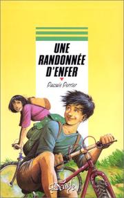 Pascale PERRIER : Une randonnée d&rsquo;enfer