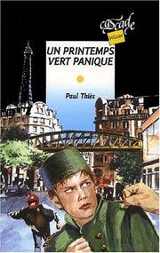 Paul THIÈS : Un printemps vert panique