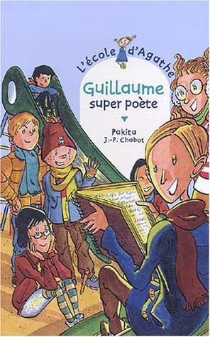 PAKITA : Guillaume super poète
