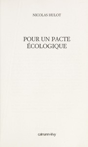 Nicolas HULOT : Pour un pacte écologique