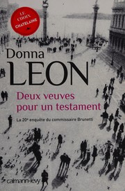 Donna LEON : Deux veuves pour un testament