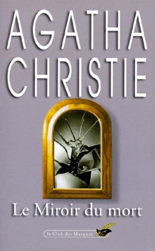 Agatha CHRISTIE : Le miroir du mort