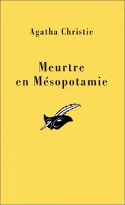 Agatha CHRISTIE : Meurtre en Mésopotamie