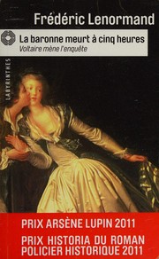 Frédéric LENORMAND : La baronne meurt à cinq heures