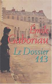 Emile GABORIAU : Le dossier 113