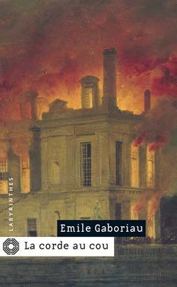 Emile GABORIAU : La corde au cou