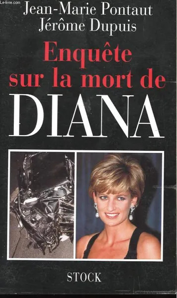 Jean-Marie PONTAUT : Enquête sur la mort de Diana