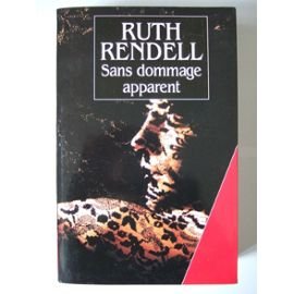 Ruth RENDELL : Sans dommage apparent
