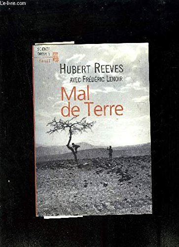 Hubert REEVES : Mal de Terre