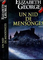 Elizabeth GEORGE : Un nid de mensonges