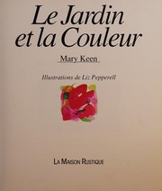 Mary KEEN : Le jardin et la couleur