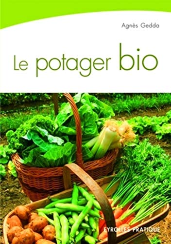 Agnès GEDDA : Le potager bio