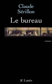Claude SÉRILLON : Le bureau