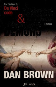Dan BROWN : Anges et démons