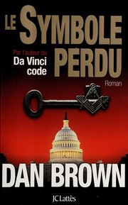 Dan BROWN : Le symbole perdu