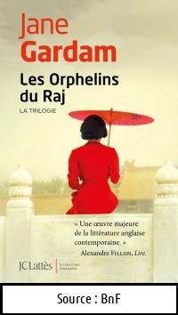 Jane GARDAM : Les orphelins du Raj