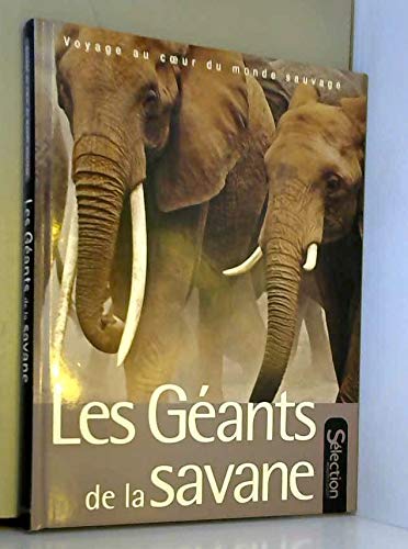 Cynthia MOSS : Les géants de la savane