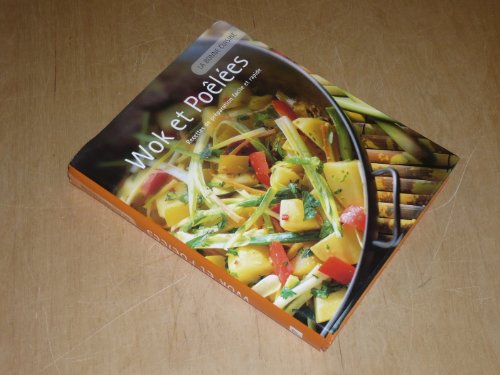 Annette HEISCH : Wok et poêlées