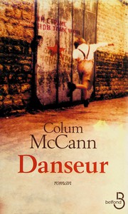 Colum MCCANN : Danseur