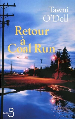 Tawni O&rsquo;DELL : Retour à Coal Run