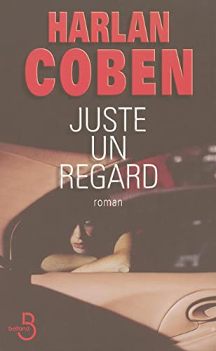 Harlan COBEN : Juste un regard
