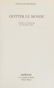 Douglas KENNEDY : Quitter le monde