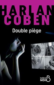 Harlan COBEN : Double piège
