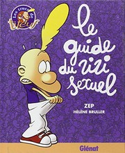 Hélène BRULLER : Guide du zizi sexuel – Titeuf