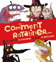 Catherine LEBLANC : Comment ratatiner ….
