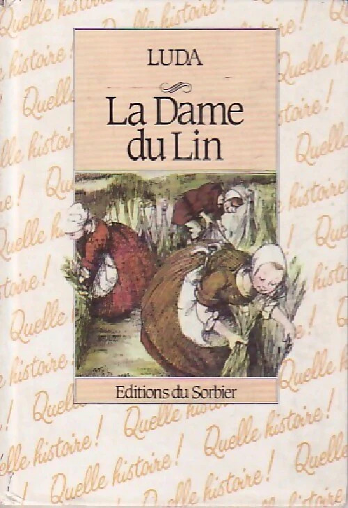 LUDA : La dame du lin