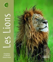 Christine DENIS-HUOT : Les lions