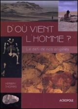 Herbert THOMAS : D&rsquo;où vient l&rsquo;homme ?