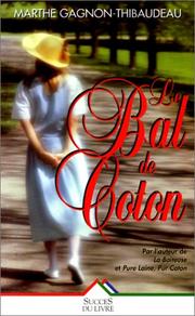 Marthe GAGNON : Le bal de coton