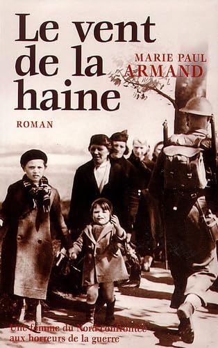 Marie-Paule ARMAND : Le vent de la haine