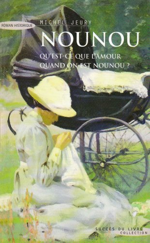 Michel JEURY : Nounou