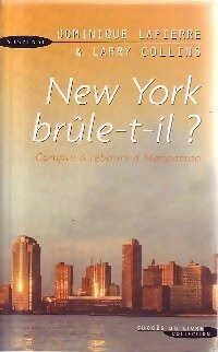 Dominique LAPIERRE : New York brûle-t-il ?
