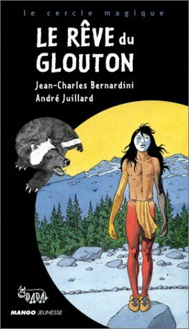 Jean-charles BERNARDINI : Le rêve du glouton