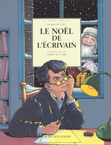 Jo HOESTLANDT : Le Noël de l&rsquo;écrivain