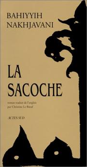 Bahiyyih NAKHJAVANI : La sacoche