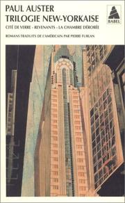 Paul AUSTER : Trilogie new-yorkaise : Cité de verre – Revenants – La chambre dérobée