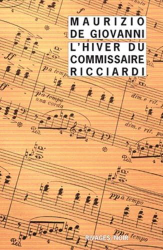 Maurizio De GIOVANNI : L&rsquo;hiver du commissaire Ricciardi