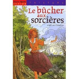 Amélie CANTIN : Le bûcher aux sorcières