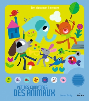 Vincent MATHY : Petites comptines des animaux
